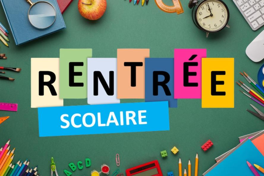 Rentrée scolaire 2024-2025